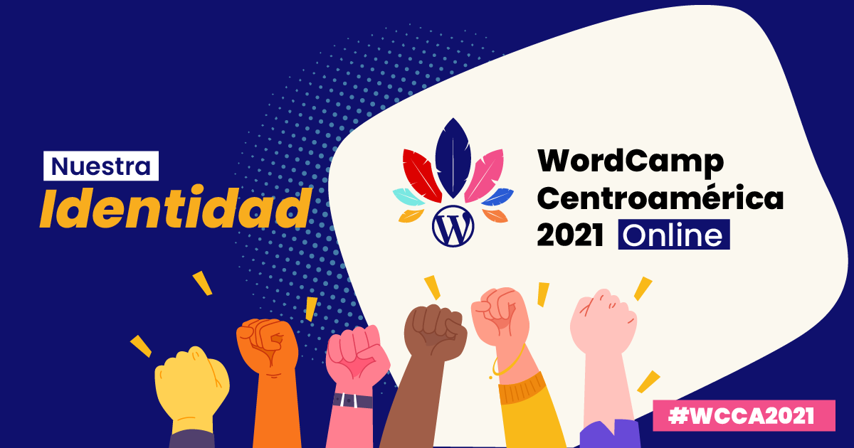 WordCamp Centroamérica, presentamos nuestra identidad y el proceso de su creación.